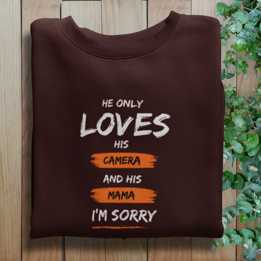 Mom & Camera First Unisex Sweatshirt