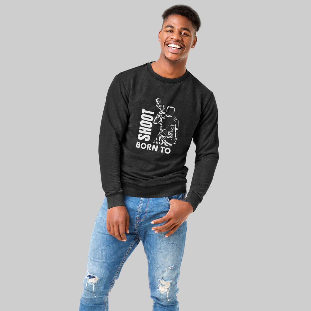 Born to Shoot Unisex Sweatshirt