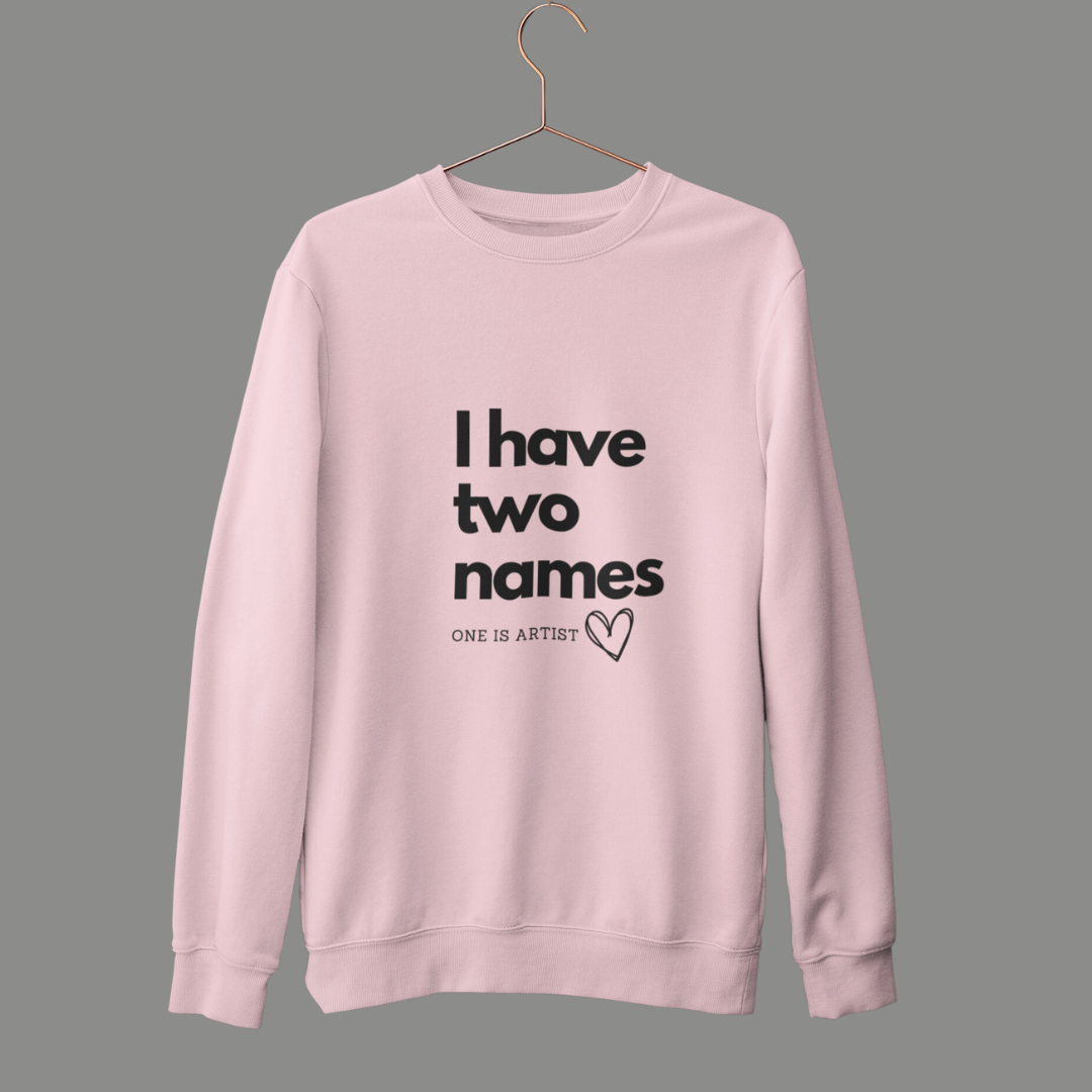 Name Me Artist Unisex Sweatshirt