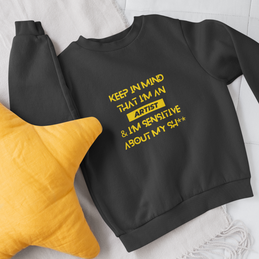 Sensitive Artist Unisex Sweatshirt